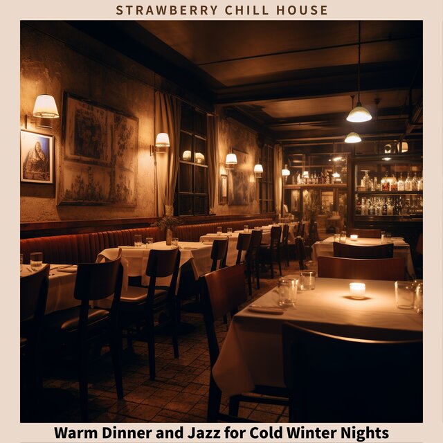 Warm Dinner and Jazz for Cold Winter Nights 