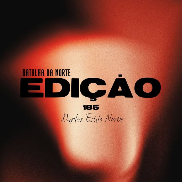 Edição 185 (Duplas Estilo Norte)