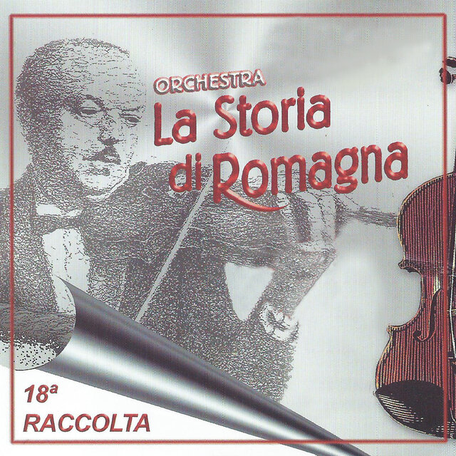 La Storia di Romagna 18^ raccolta