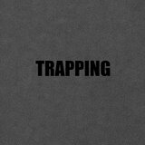 Trapping