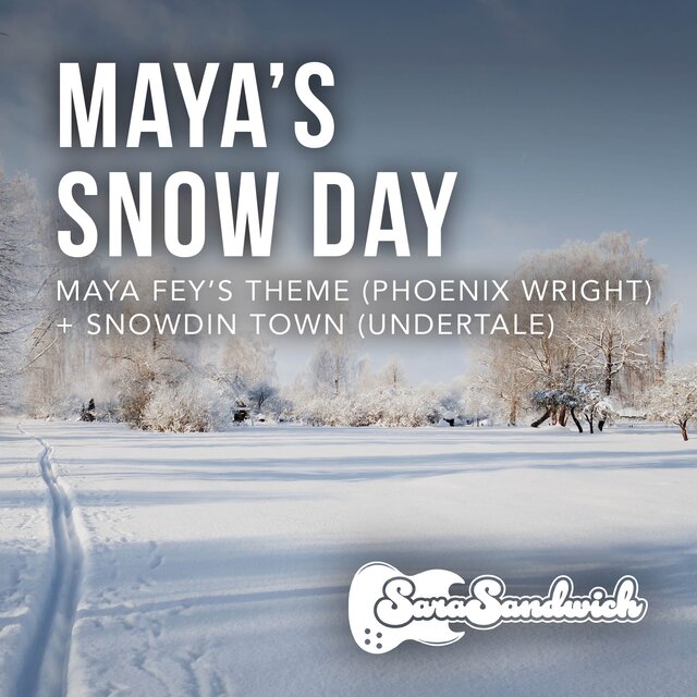 Maya's Snow Day (Maya Fey's Theme from "Phoenix Wright" + Snowdin Town from "Undertale") (Cover Version)