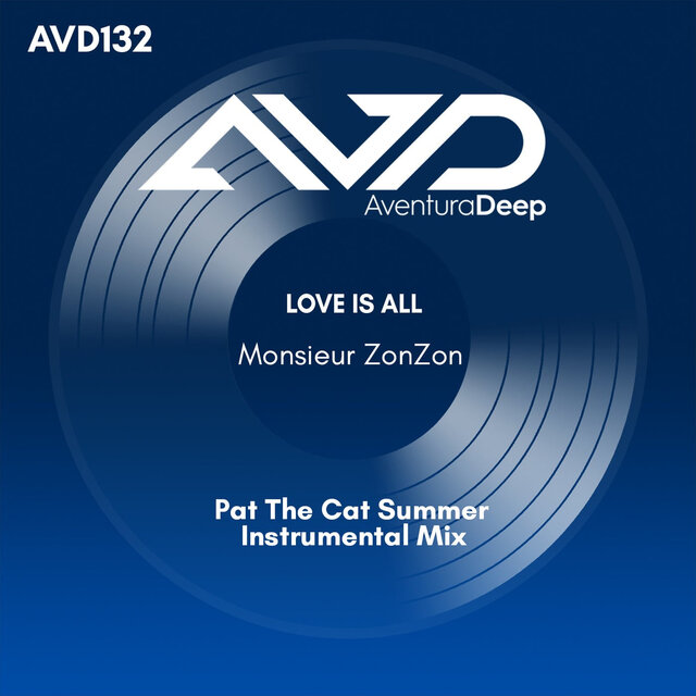 Love is All (Pat The Cat Summer Instrumental Mix)