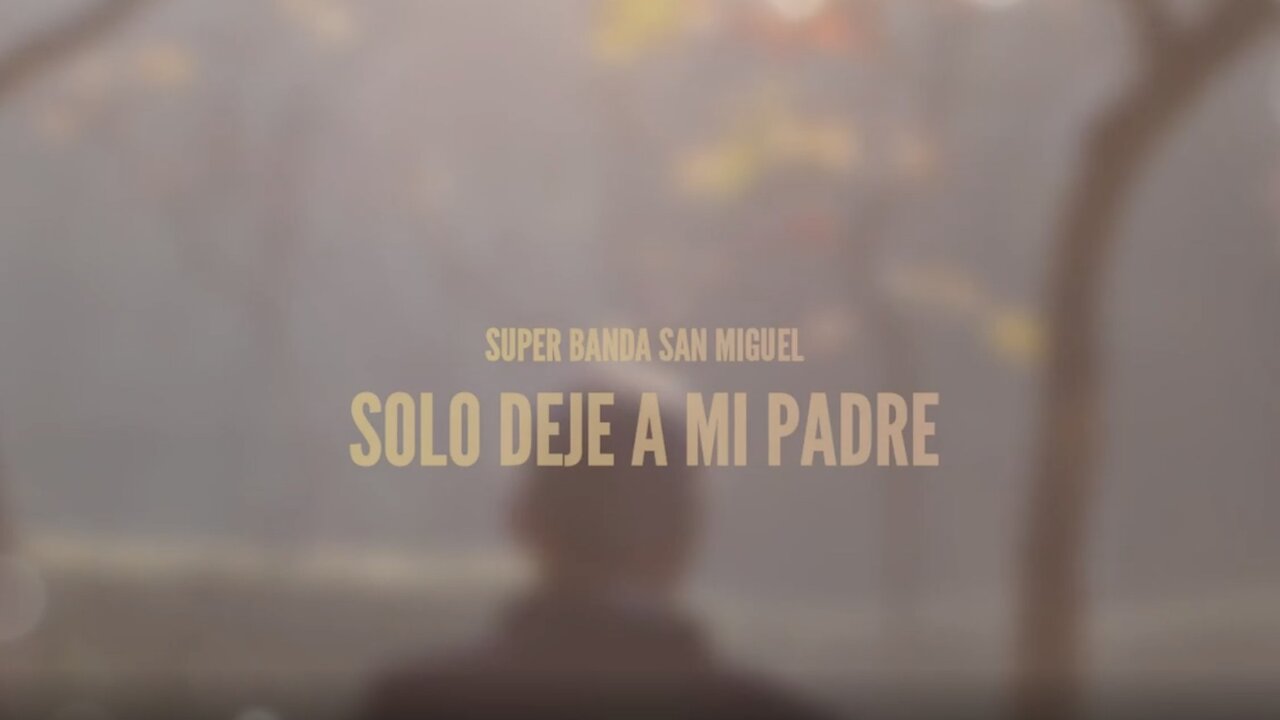 Sólo Dejé Yo A Mi Padre (Lyric Video)