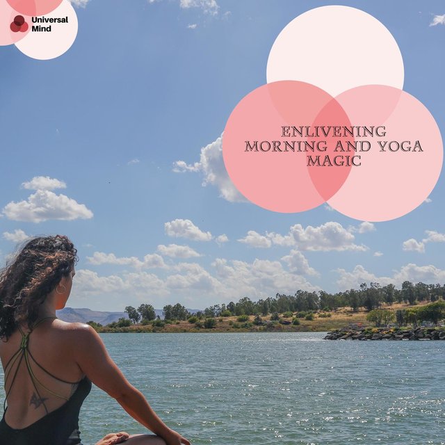Enlivening Morning And Yoga Magic