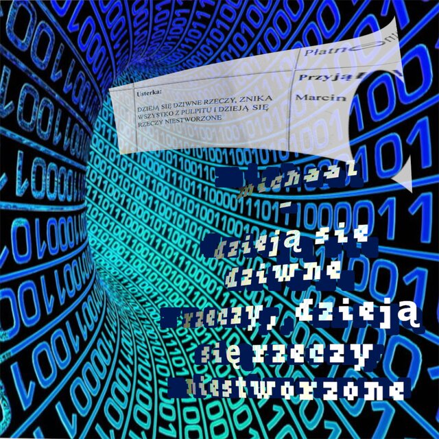 Dzieją się dziwne rzeczy - dzieją się rzeczy niestworzone LP
