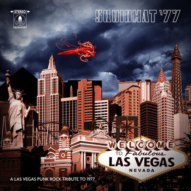 SQUIDHAT '77: A Las Vegas Punk Rock Tribute To 1977