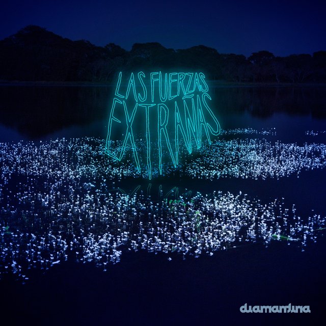 Las Fuerzas Extrañas