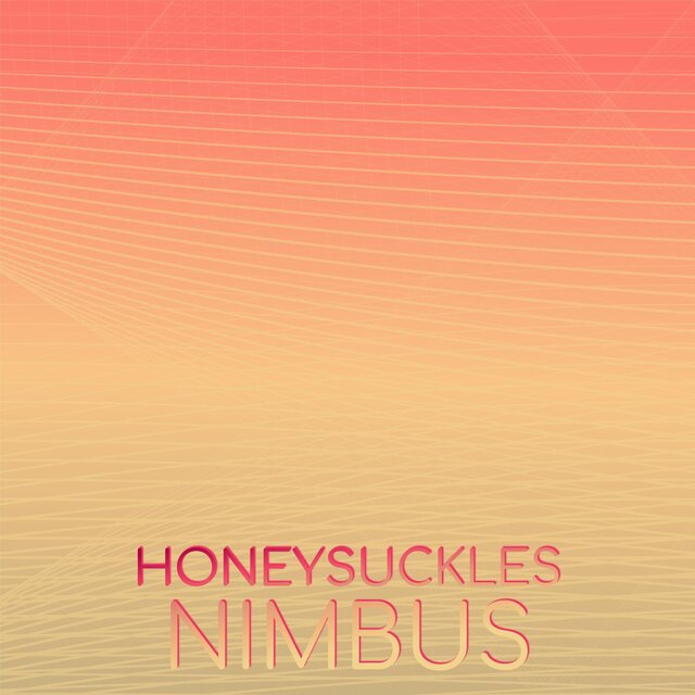 Honeysuckles Nimbus