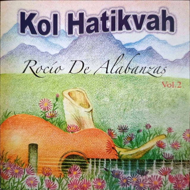 Rocío de Alabanzas, Vol. 2