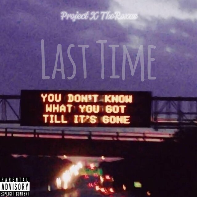 Last Time (feat. TkoRoxas)