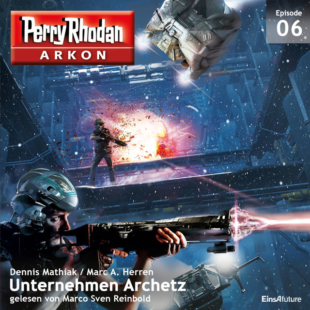 Unternehmen Archetz - Arkon 6 (Ungekürzt)