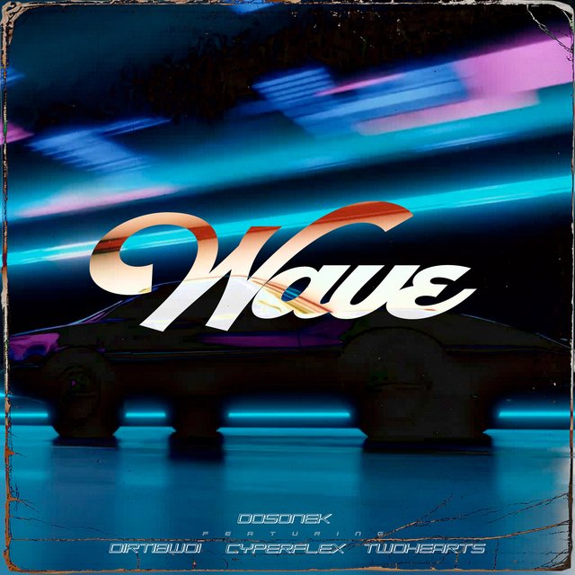 Wave (feat. DirtyBwoi, Cyper Flex & Twohearts)