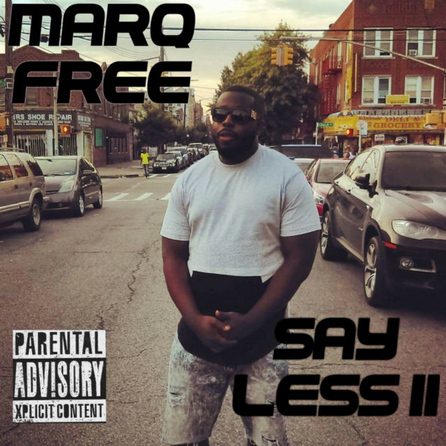 Say Less II