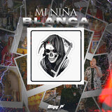 Mi Niña Blanca