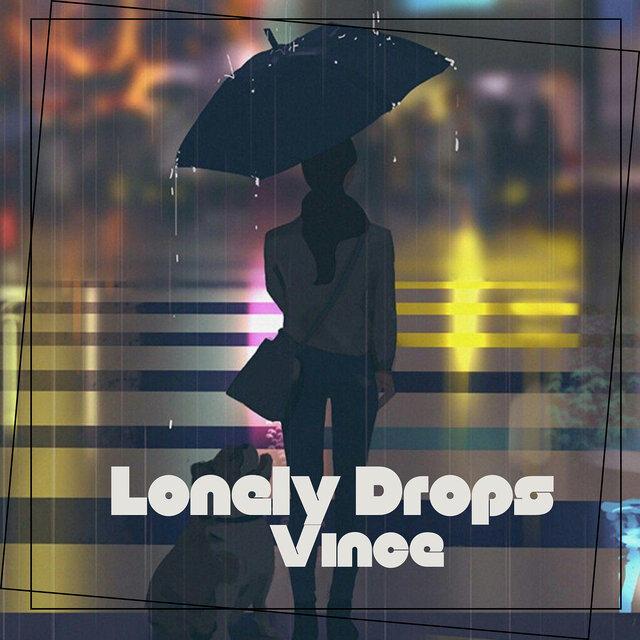 Lonely Drops