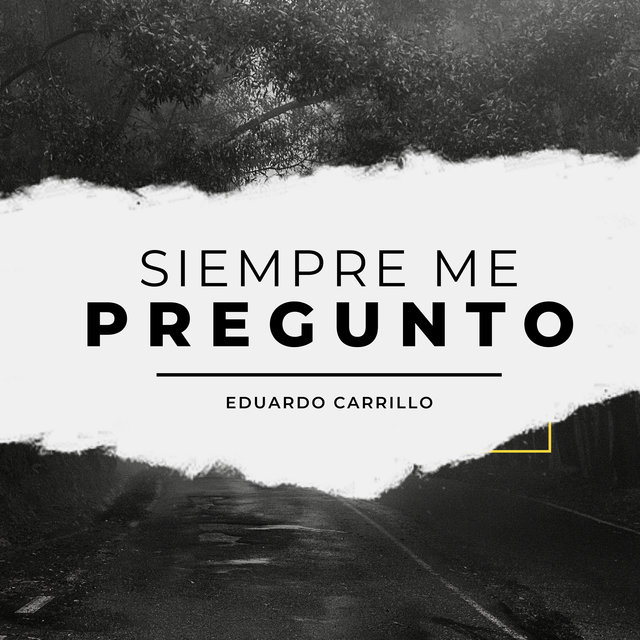 Siempre Me Pregunto