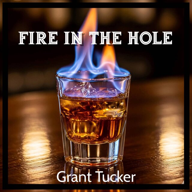 Fire In The Hole
