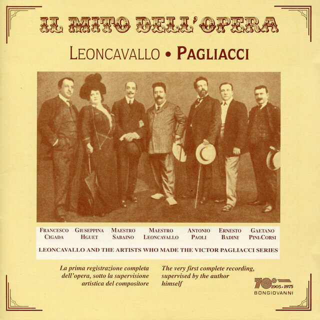 Il mito dell'opera: Pagliacci (Recordings 1907)