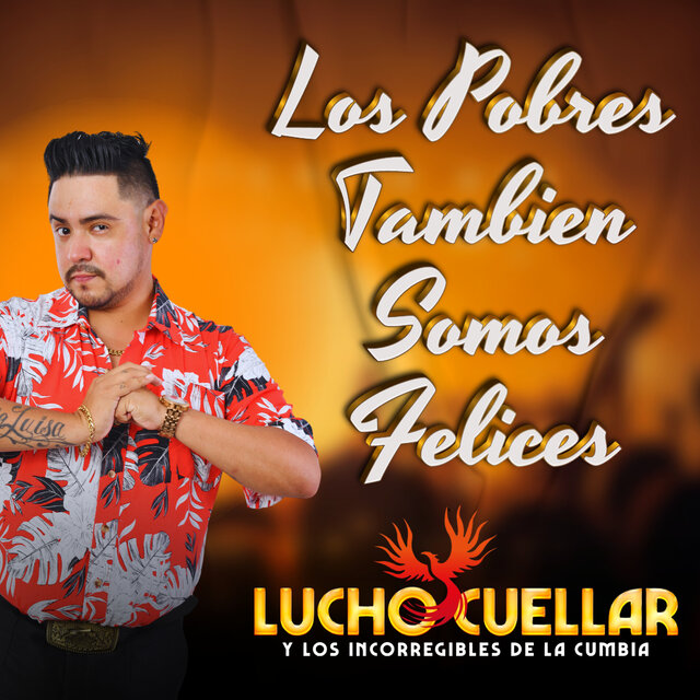 Los Pobres Tambien Somos Felices