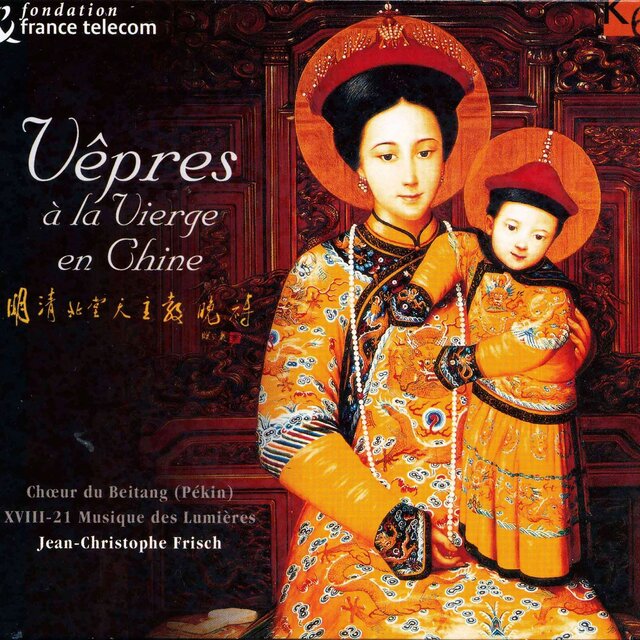 Marian Vespers in China - Vêpres à la Vierge en Chine