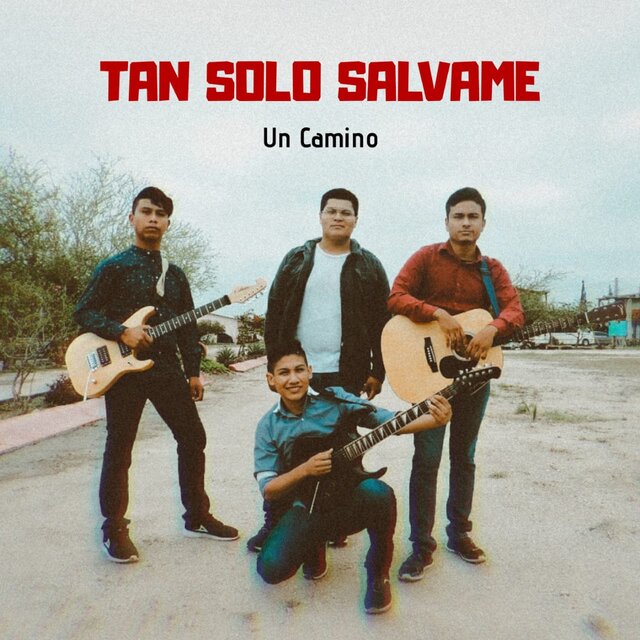 Tan Solo Salvame