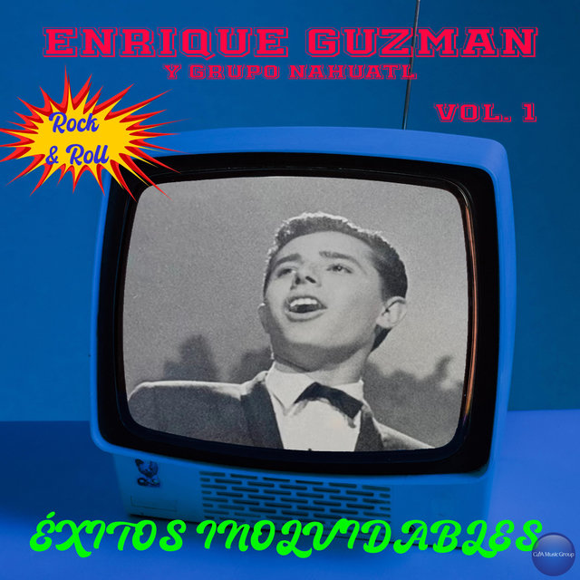 Rock & Roll Vol. 1 - Exitos Inolvidables