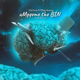 uMGQOMO THE BIN