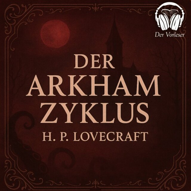 Der Arkham Zyklus