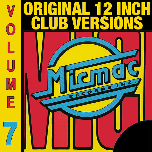 Micmac Original 12 Inch Club Versions volume 7