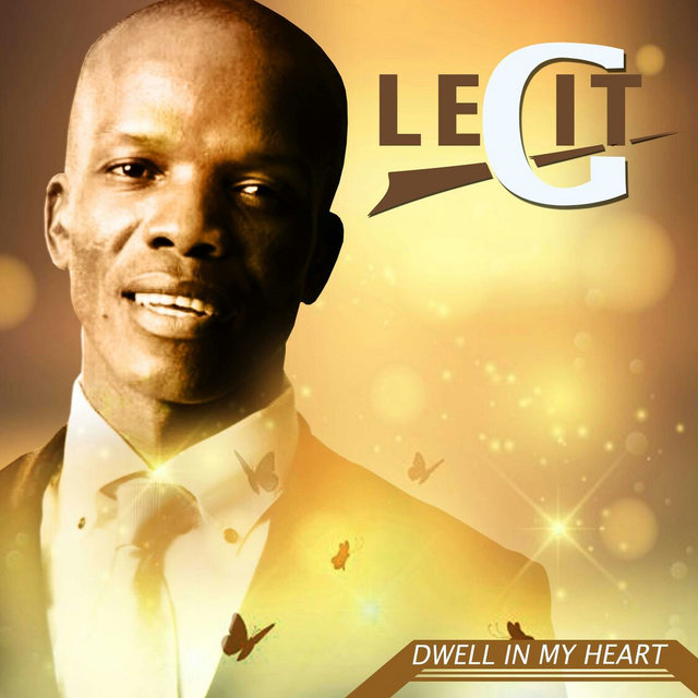 Dwell in My Heart