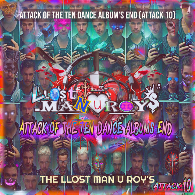 Attack of the Ten Dance Album’s End (Attack 10)