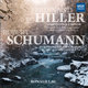 Cover art for album Hiller: Symphony in E Minor; Schumann: Symphony No. 2 - Piano Transcriptions by Ronald Lau