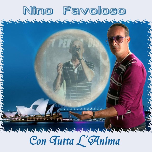 Con tutta l'anima (Neapolitan Songs - Nuovi melodici)
