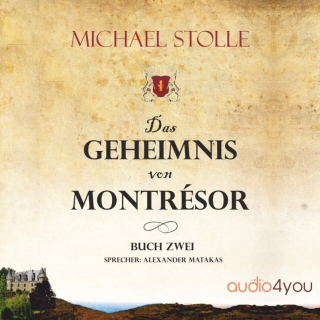Das Geheimnis von Montresor (Historischer Roman)
