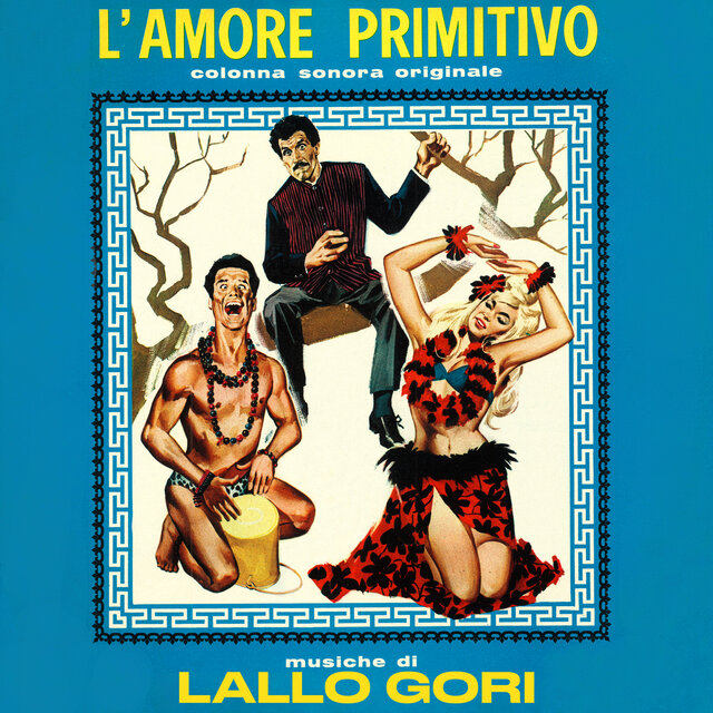 L'amore primitivo (Original Soundtrack)