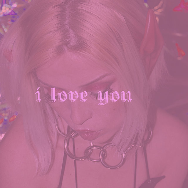 I love you