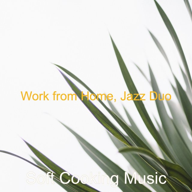 Work from Home, Jazz Duo