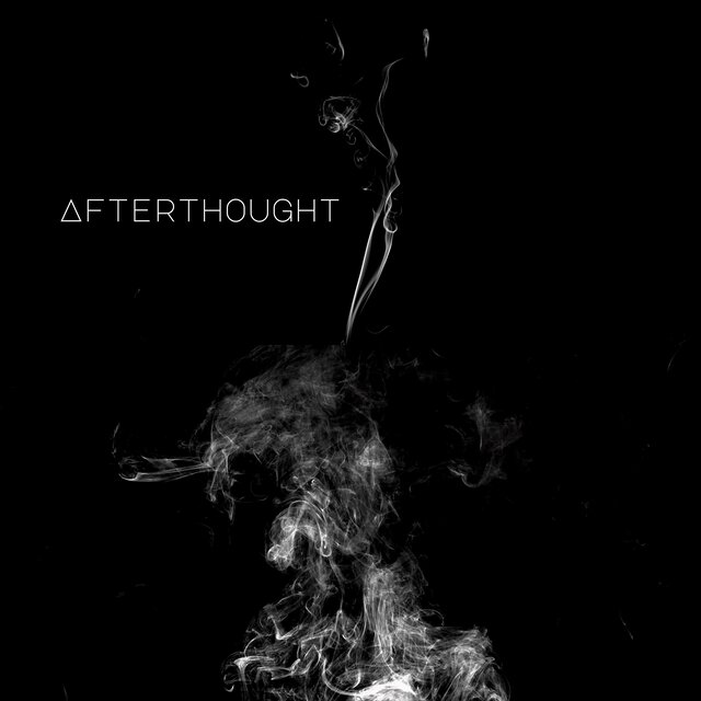 AFTER THOUGHT