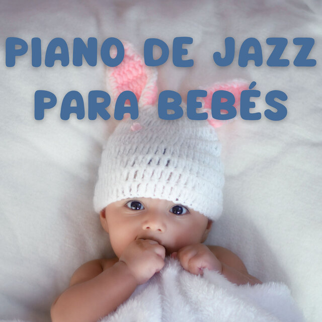 Piano De Jazz Para Bebés