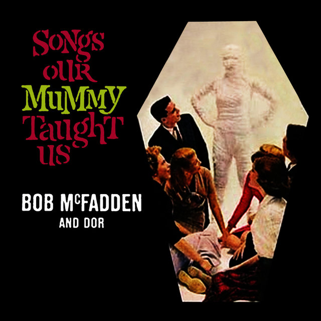 Songs Our Mummy Taught Us