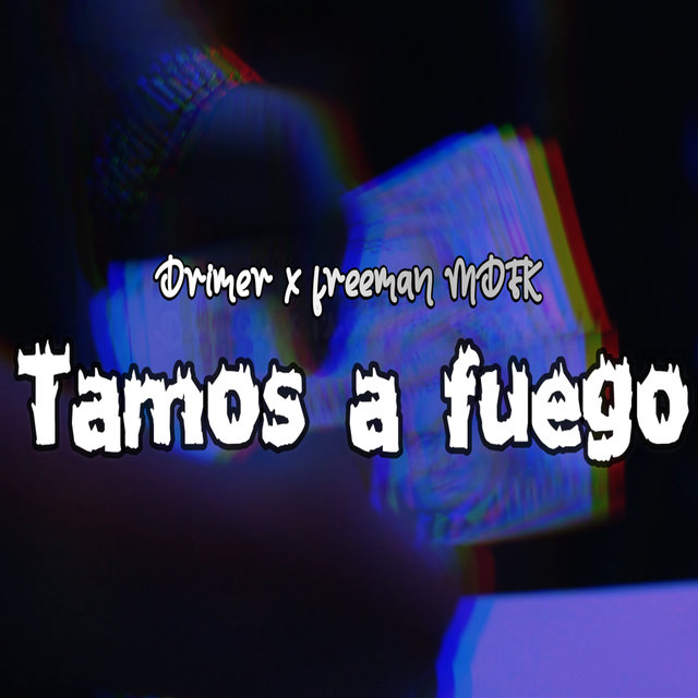 Tamos a fuego