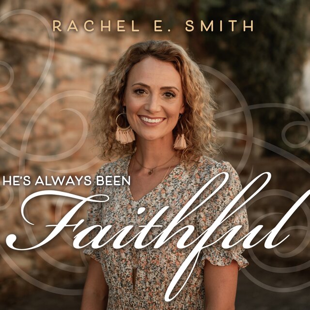 He's Always Been Faithful