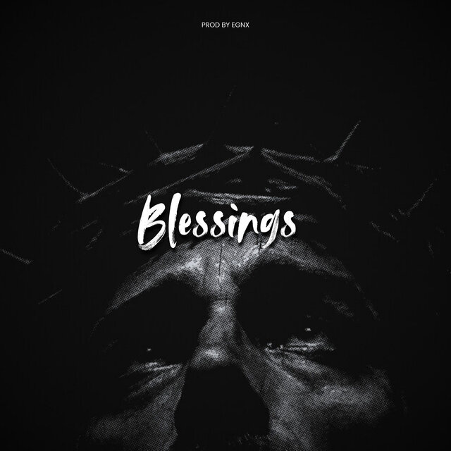 Blessings (Gospel Drill)