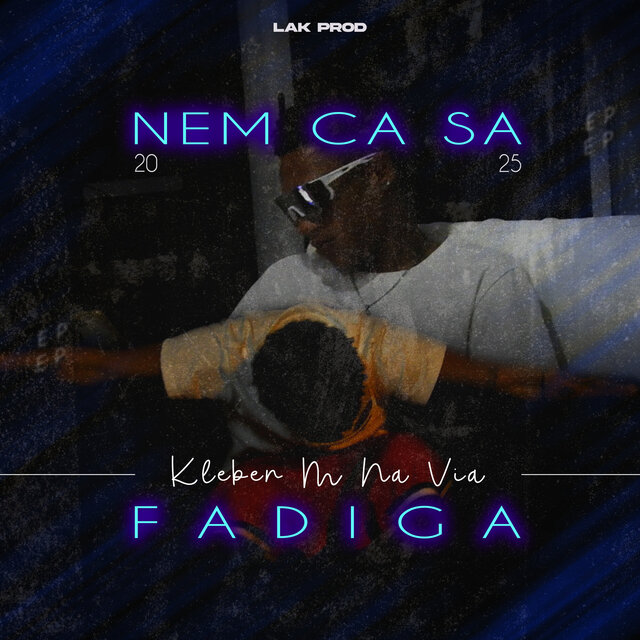 NEM CA SA FADIGA