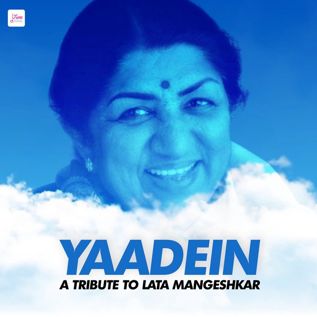 Yaadein (A Tribute to Lata Mangeshkar)