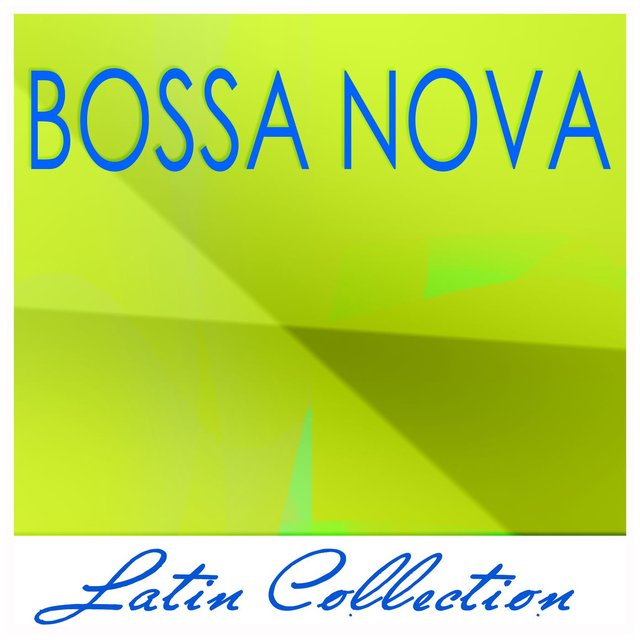 Latin Collection Bossa Nova