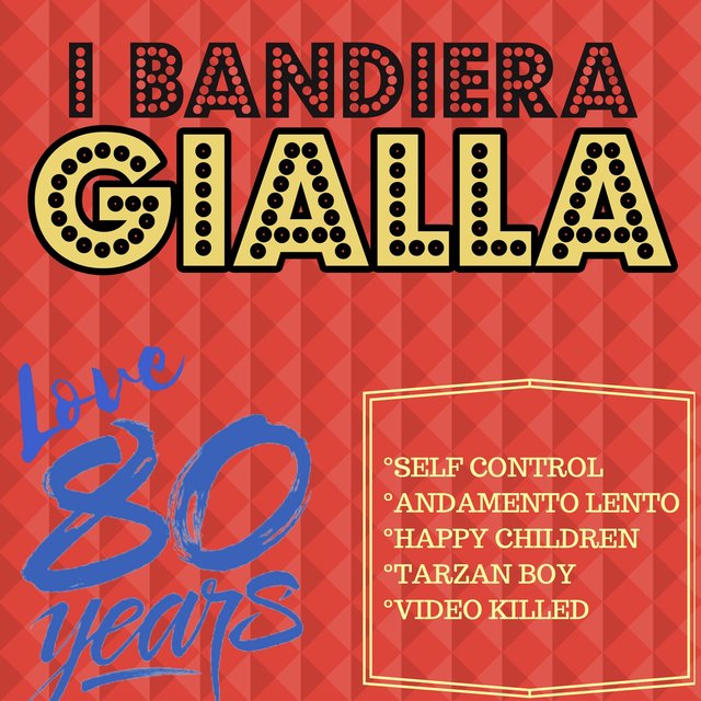 Self Control / Andamento Lento / Happy Children / Tarzan Boy / Video Killed (Love 80 Years)