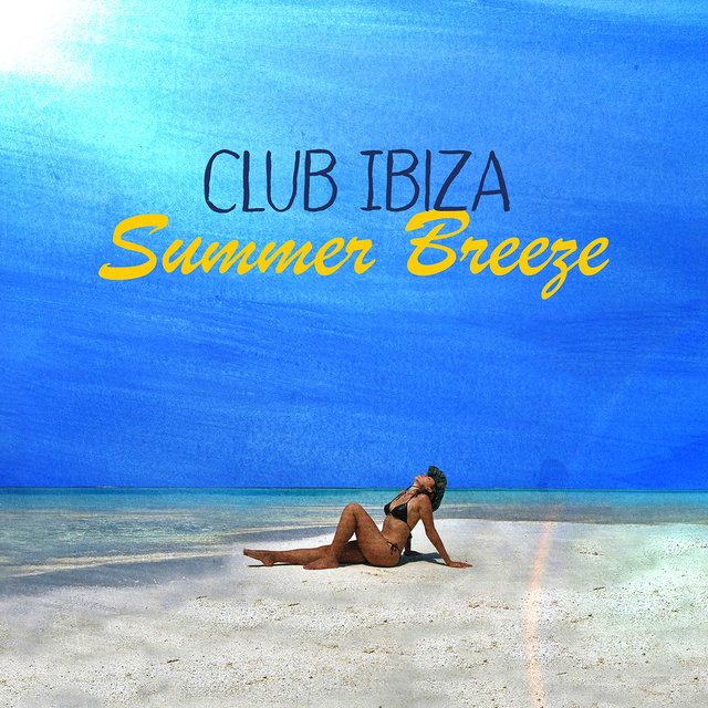 Club Ibiza Summer Breeze