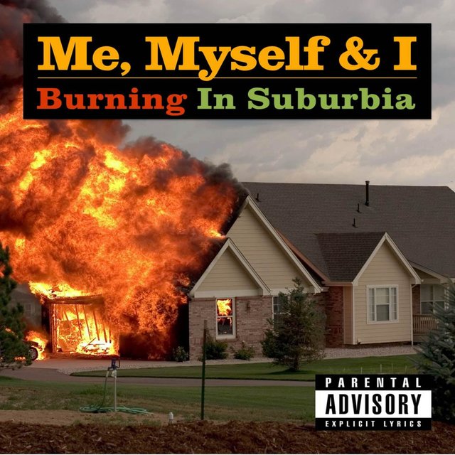 Burning in Suburbia