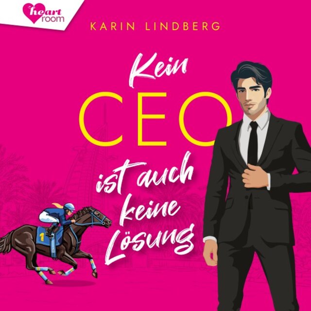 Kein CEO ist auch keine Lösung (Sand & Sweetheart Reihe 1)